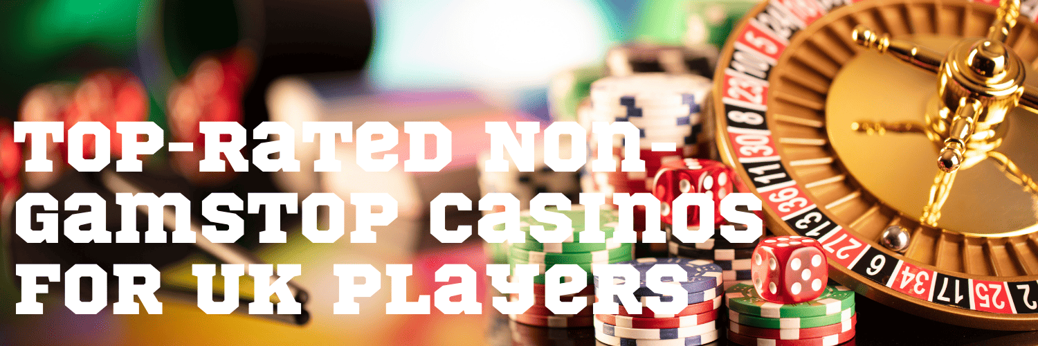 Exploring UK Casinos Not on Gamstop A Guide to Alternative Online Gaming