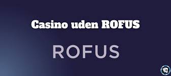 Casino Uden Rufus Nem Udbetaling og Spændende Spil Casino Uden Rufus Nem Udbetaling og Spændende Spil